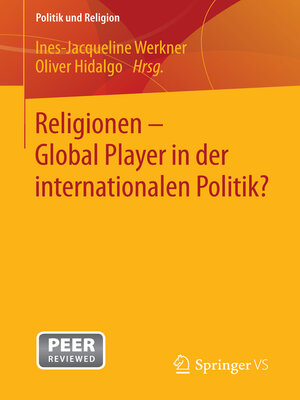 cover image of Religionen--Global Player in der internationalen Politik?